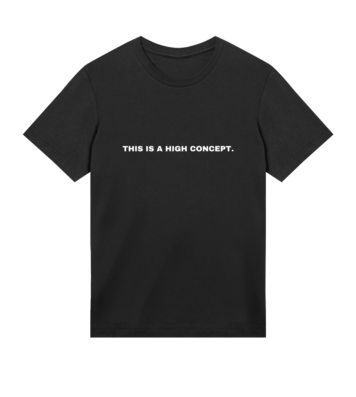 This is a high concept.